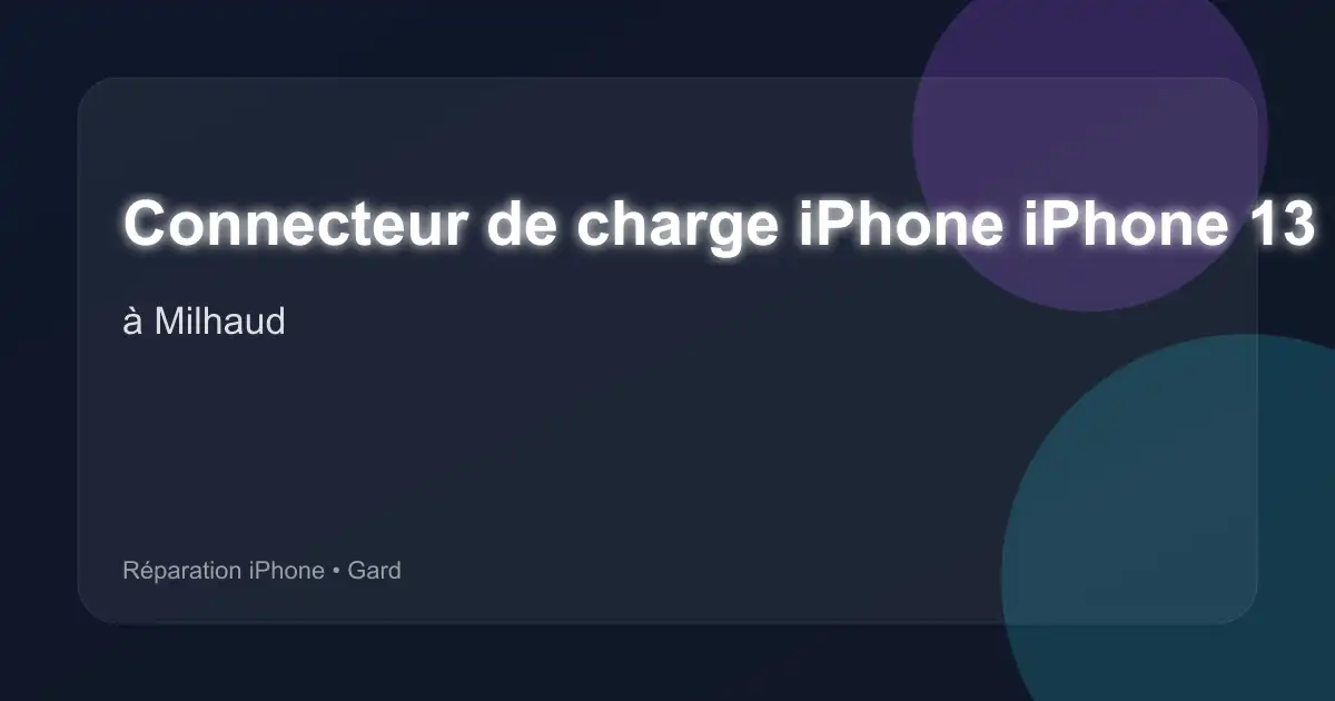 Connecteur de charge iPhone iPhone 13 mini à Milhaud (Gard)