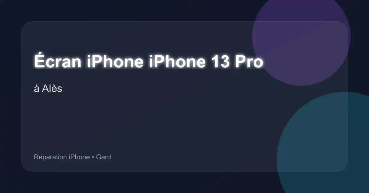 Écran iPhone iPhone 13 Pro à Alès (Gard)