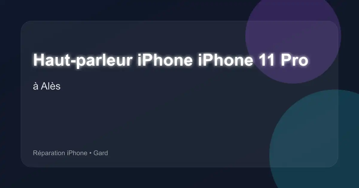 Haut-parleur iPhone iPhone 11 Pro à Alès (Gard)